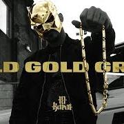 Der musikalische text GELD GOLD GRAS von 18 KARAT ist auch in dem Album vorhanden Geld gold gras (2018)