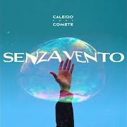 Der musikalische text MENO MALE von CALEIDO ist auch in dem Album vorhanden Popcorn (2021)