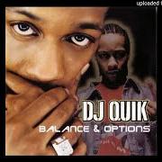 Der musikalische text PITCH IN ONA PARTY von DJ QUIK ist auch in dem Album vorhanden Balance & options (2000)