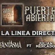 Der musikalische text DEL SALADO PARA EL MUNDO (EN VIVO) von EL FANTASMA ist auch in dem Album vorhanden Puerta abierta, vol. 1 (2020)