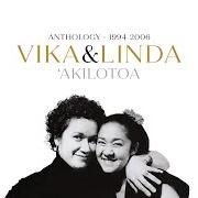 Der musikalische text THE PARTING SONG von VIKA & LINDA ist auch in dem Album vorhanden 'akilotoa (anthology 1994-2006) (2020)