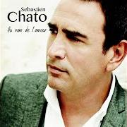 Der musikalische text JE SERAI LÀ von SÉBASTIEN EL CHATO ist auch in dem Album vorhanden Au nom de l'amour (2016)
