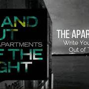 Der musikalische text WRITE YOUR WAY OUT OF TOWN von THE APARTMENTS ist auch in dem Album vorhanden In and out of the light (2020)