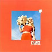 Der musikalische text CHANGE von CATT ist auch in dem Album vorhanden Change (2023)