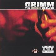 Der musikalische text EXECUTION von GRIMM ist auch in dem Album vorhanden The brown recluse (2003)