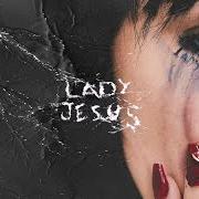 Der musikalische text IDFWFEELINGS von UPSAHL ist auch in dem Album vorhanden Lady jesus (2021)