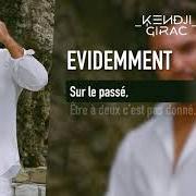 Der musikalische text ÉVIDEMMENT von KENDJI GIRAC ist auch in dem Album vorhanden Mi vida (2020)