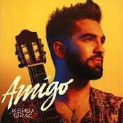 Der musikalische text SI JE PARS von KENDJI GIRAC ist auch in dem Album vorhanden Amigo (2018)