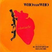 Der musikalische text HAMSTRING von WHOMADEWHO ist auch in dem Album vorhanden Obstacle (2020)