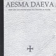 Der musikalische text DISDAIN von AESMA DAEVA ist auch in dem Album vorhanden Here lies one whose name was written in water (2000)