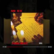 Der musikalische text MI EX von MYKE TOWERS ist auch in dem Album vorhanden Para mi ex (2020)