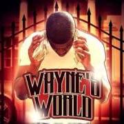 Der musikalische text HOW WE MET von TION WAYNE ist auch in dem Album vorhanden Wayne's world 2 (2016)