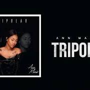 Der musikalische text I WANNA BE von ANN MARIE ist auch in dem Album vorhanden Tripolar (2018)