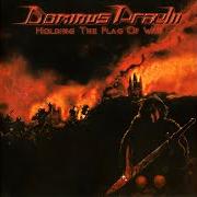 Der musikalische text KHAN'S WARRIORS von DOMINUS PRAELII ist auch in dem Album vorhanden Holding the flag of war (2002)