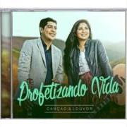 Der musikalische text DEPENDENTE von CANÇÃO & LOUVOR ist auch in dem Album vorhanden Profetizando vida (2015)