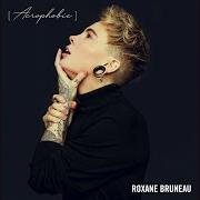 Der musikalische text INTRO von ROXANE BRUNEAU ist auch in dem Album vorhanden Acrophobie (2020)