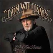 Der musikalische text STRONGER BACK von DON WILLIAMS ist auch in dem Album vorhanden Reflections (2014)