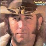 Der musikalische text SAY IT AGAIN von DON WILLIAMS ist auch in dem Album vorhanden Harmony (1976)