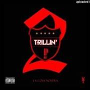 Der musikalische text MY AMBITIONS von YOUNGS TEFLON ist auch in dem Album vorhanden Trillin 2 (2015)