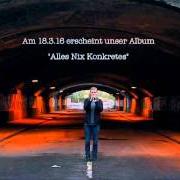 Der musikalische text ES GEHT MIR GUT von ANNENMAYKANTEREIT ist auch in dem Album vorhanden Alles nix konkretes (2016)