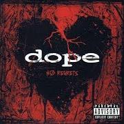 Der musikalische text NO REGRETS von DOPE ist auch in dem Album vorhanden No regrets (2009)