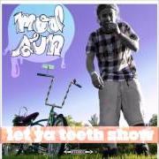 Der musikalische text THE SAME WAY von MOD SUN ist auch in dem Album vorhanden Let ya teeth show (2009)