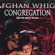 Der musikalische text KISS THE FLOOR von AFGHAN WHIGS ist auch in dem Album vorhanden Congregation (1992)