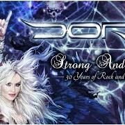 Der musikalische text WITHOUT YOU von DORO ist auch in dem Album vorhanden Strong and proud (2016)