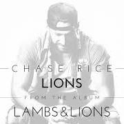 Der musikalische text EYES ON YOU von CHASE RICE ist auch in dem Album vorhanden Lambs & lions (2017)