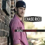 Der musikalische text EVERY SONG I SING von CHASE RICE ist auch in dem Album vorhanden Dirt road communion (2012)