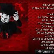 Der musikalische text AMOR POR COMPROMISO von ALFREDO OLIVAS ist auch in dem Album vorhanden El día de los muertos (2019)