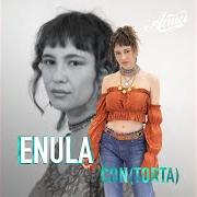 Der musikalische text DA SOLA (CON ME) von ENULA ist auch in dem Album vorhanden Con (torta) (2021)