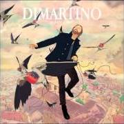 Der musikalische text A PASSO D'UOMO von DIMARTINO ist auch in dem Album vorhanden Un paese ci vuole (2015)