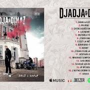 Der musikalische text J'AI PAS DORMI DE LA NUIT von DJADJA & DINAZ ist auch in dem Album vorhanden Dans l'arène (2017)
