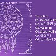 Der musikalische text SLEEP-WALKING von DREAMCATCHER ist auch in dem Album vorhanden Prequel (2017)