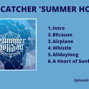 Der musikalische text ALLDAYLONG von DREAMCATCHER ist auch in dem Album vorhanden Summer holiday (2021)
