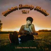 Der musikalische text LULLABY HOTLINE THEME von ADAM MELCHOR ist auch in dem Album vorhanden Melchor lullaby hotline, vol. 1 (2021)