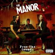 Der musikalische text WHY'S UP? von MANOR (THE) ist auch in dem Album vorhanden Free the geezer (2019)