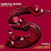 Der musikalische text TOTAL PRAISE von FABRIZIO BOSSO ist auch in dem Album vorhanden Purple (2013)