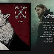 Der musikalische text SING FOR THE DAMAGE WE'VE DONE von HARAKIRI FOR THE SKY ist auch in dem Album vorhanden Mære (2021)