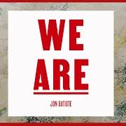 Der musikalische text SING von JON BATISTE ist auch in dem Album vorhanden We are (2021)