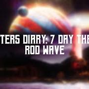 Der musikalische text DON'T NEED von ROD WAVE ist auch in dem Album vorhanden Jupiter's diary: 7 day theory (2022)