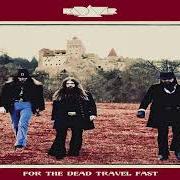 Der musikalische text LONG FORGOTTEN SONG von KADAVAR ist auch in dem Album vorhanden For the dead travel fast (2019)