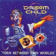 Der musikalische text JOIN US von DREAM CHILD ist auch in dem Album vorhanden Torn between two worlds (1996)