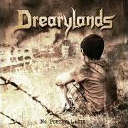 Der musikalische text LADY LIGHT von DREARYLANDS ist auch in dem Album vorhanden Some dreary songs and other tunes from the shadows (2000)