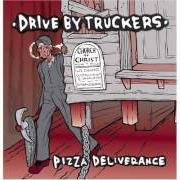 Der musikalische text BULLDOZERS AND DIRT von DRIVE-BY TRUCKERS ist auch in dem Album vorhanden Pizza deliverance (1999)
