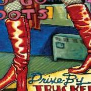 Der musikalische text USED TO BE A COP von DRIVE-BY TRUCKERS ist auch in dem Album vorhanden Go-go boots (2011)