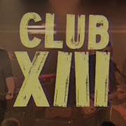 Der musikalische text WELCOME 2 CLUB XIII von DRIVE-BY TRUCKERS ist auch in dem Album vorhanden Welcome 2 club xiii (2022)