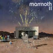 Der musikalische text MILES ABOVE ME von MAMMOTH WVH ist auch in dem Album vorhanden Mammoth ii (2023)