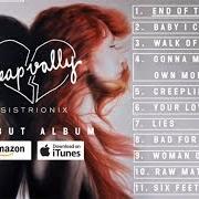 Der musikalische text RAW MATERIAL von DEAP VALLY ist auch in dem Album vorhanden Sistrionix (2013)